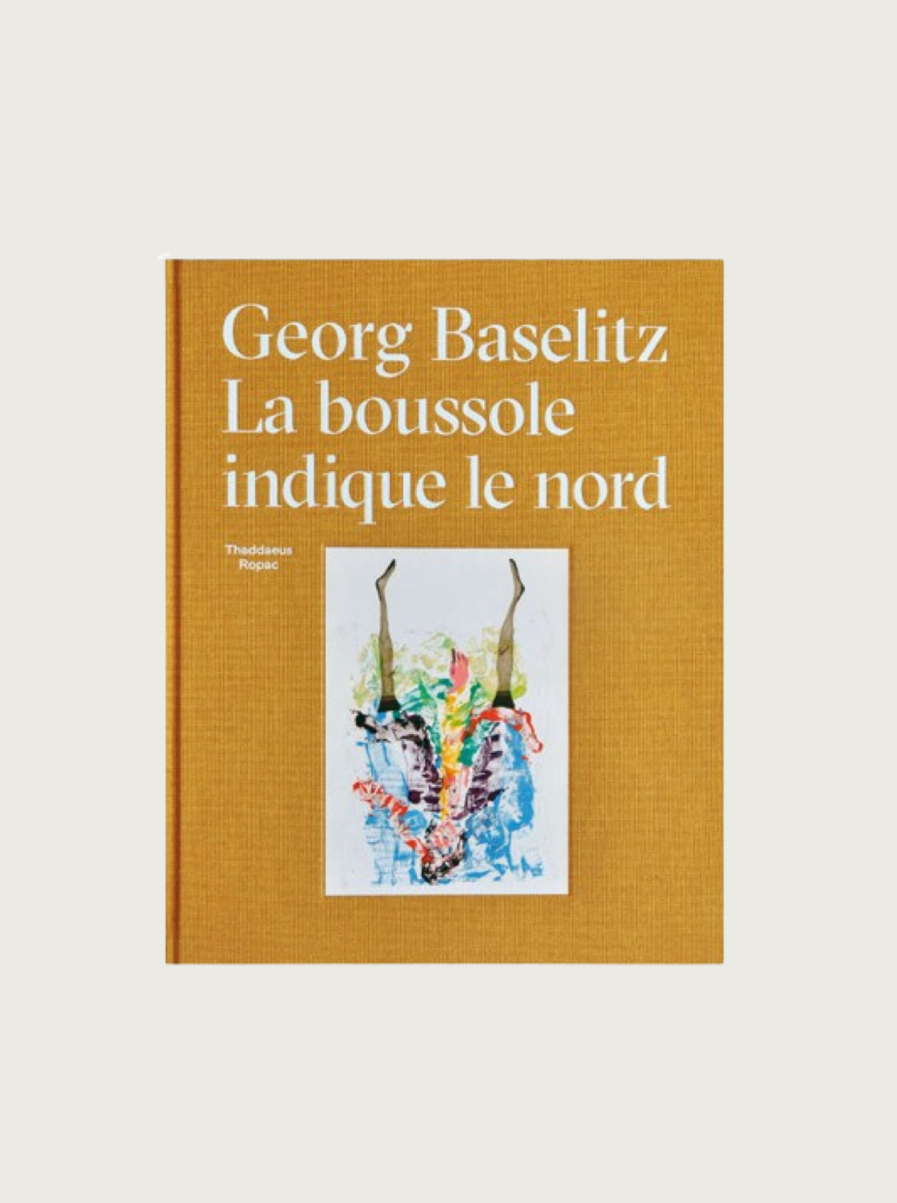 Georg Baselitz's painting La Boussole Indique Le Nord depicts a compass