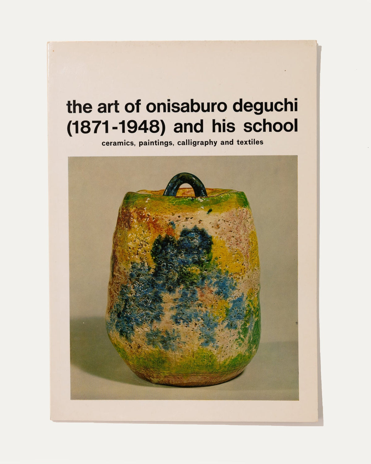 The Art of Onisaburo Deguchi (1871-1948) and His School, 1975 Art Book by ARCHIVISM | The Oblist