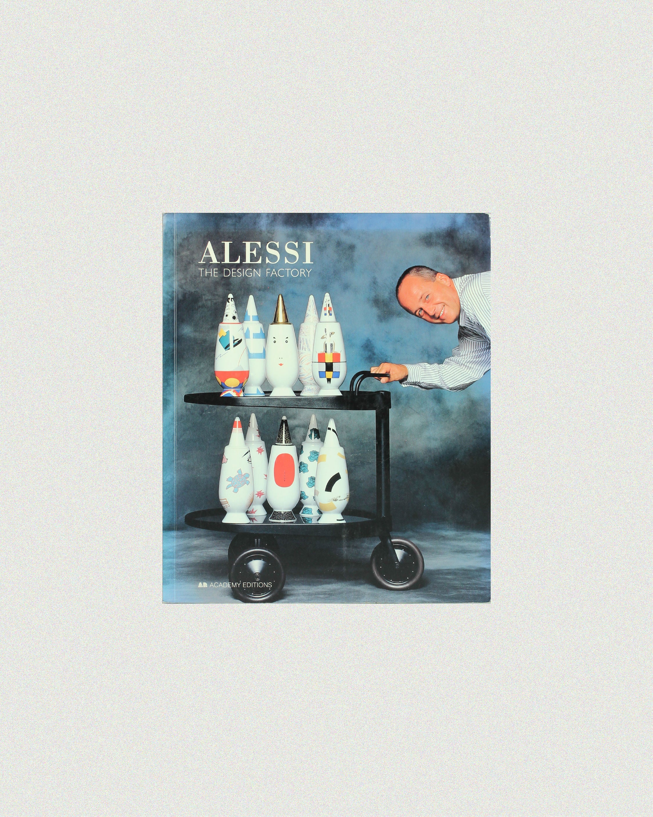Alessi: The Dream Factory Book