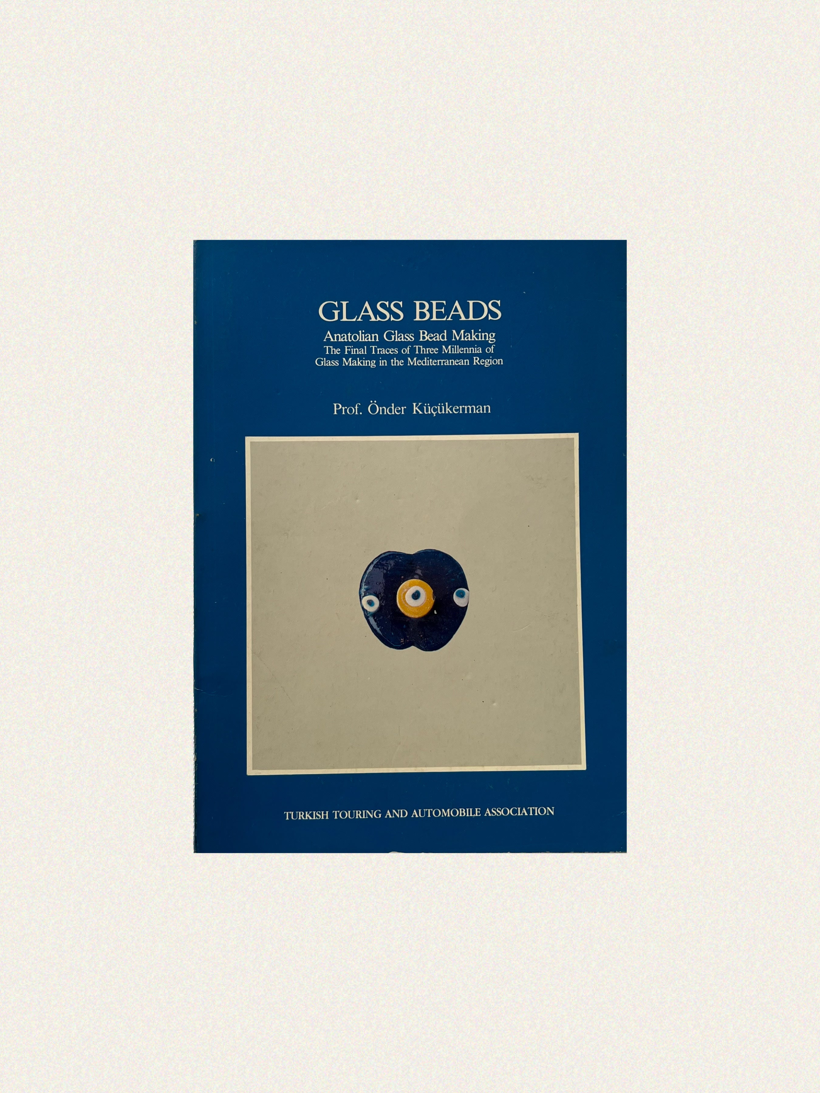Glass Beads - Anatolian Glass Bead Making - Vintage Book, 1988 by Istanbul Edits | The Oblist