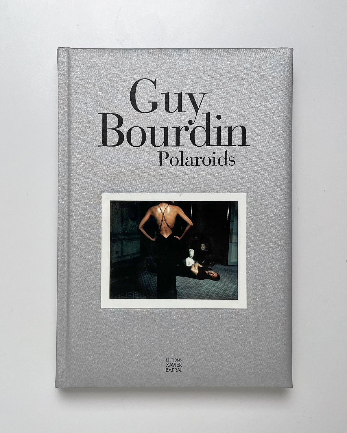 Guy Bourdin - Polaroids, Éditions Xavier Barral, 2015 by Dodo Vintage | The Oblist