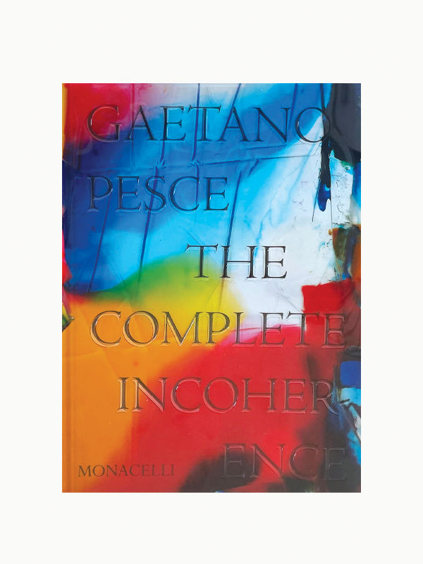 Gaetano Pesce's The Complete Incoherence book cover featuring colorful design