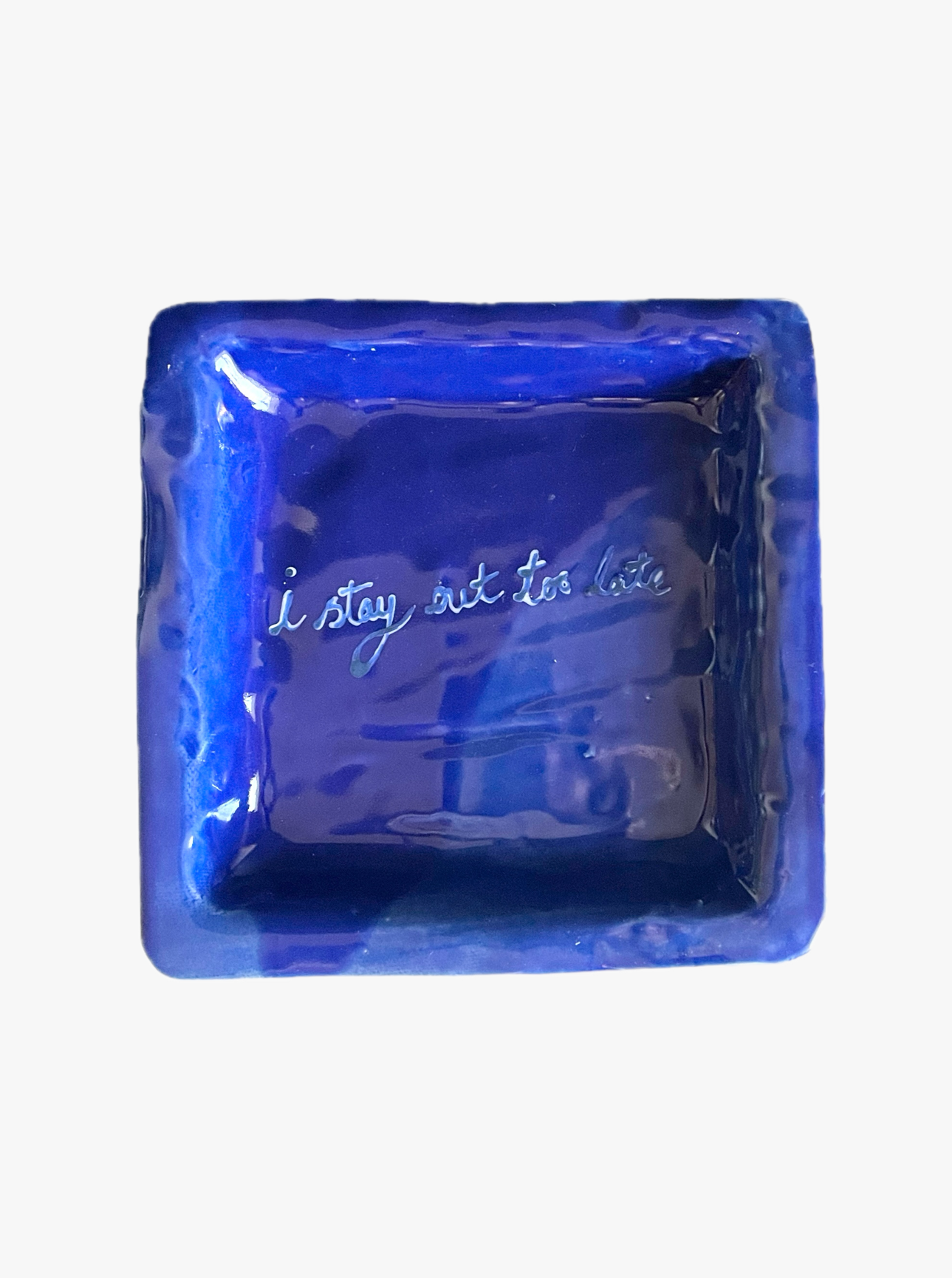 I Stay Out Too Late - Royal Blue