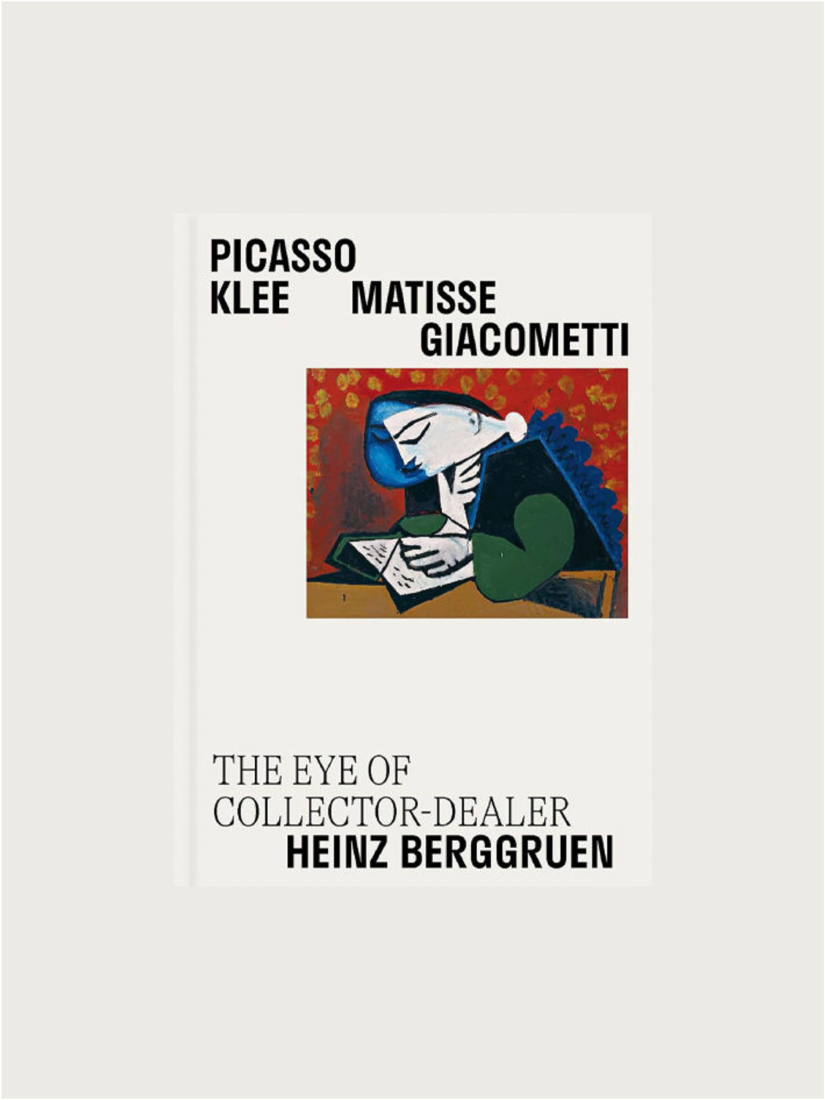 Picasso, Klee, Matisse, Giacometti: The Eye of Collector-Dealer Heinz Berggruen