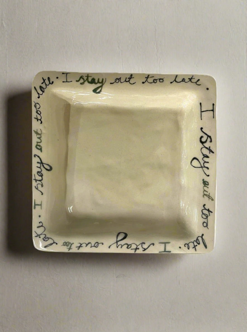 I Stay Out Too Late Dish by L&Clay Ceramics | The Oblist