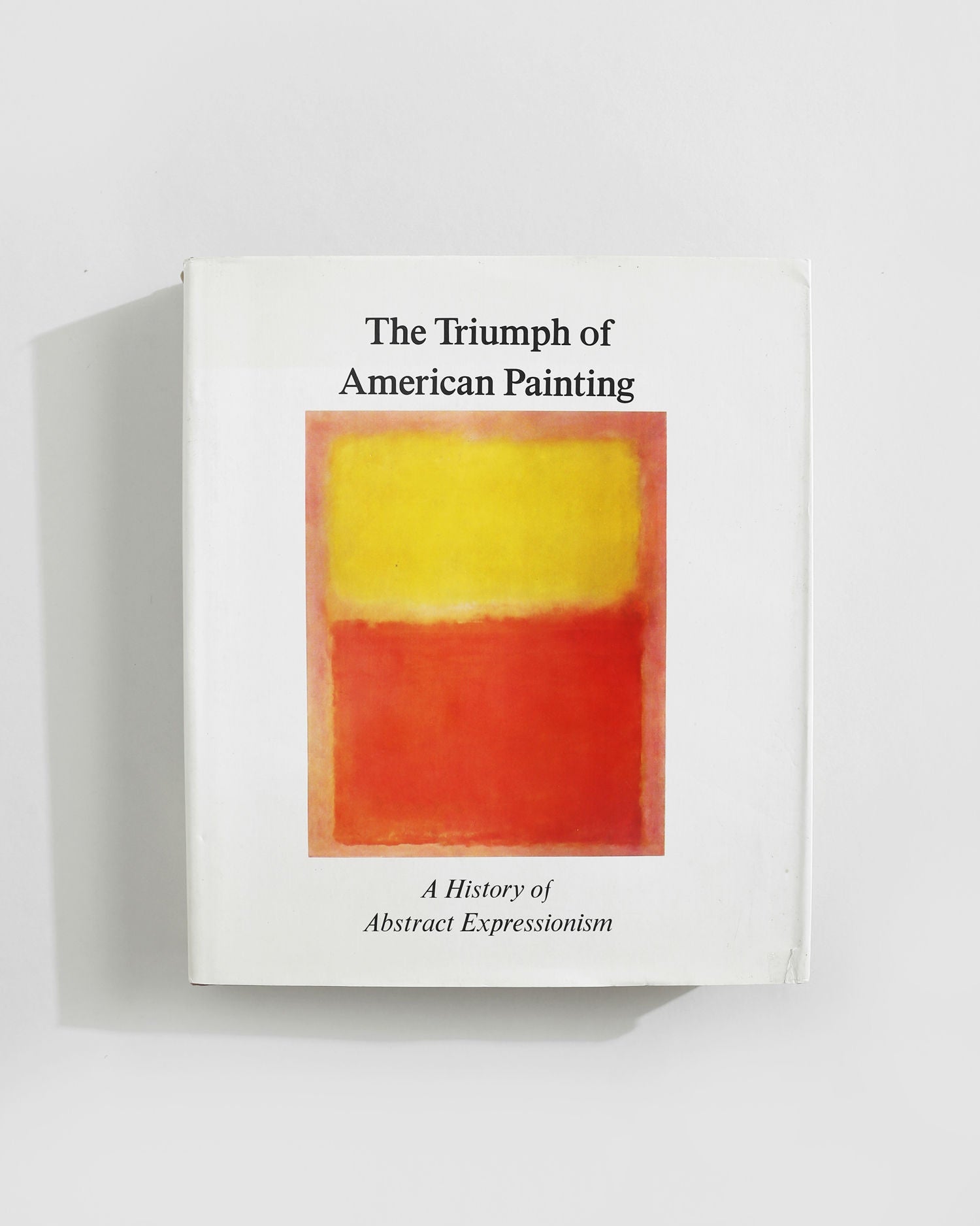 The Triumph of American Painting Book