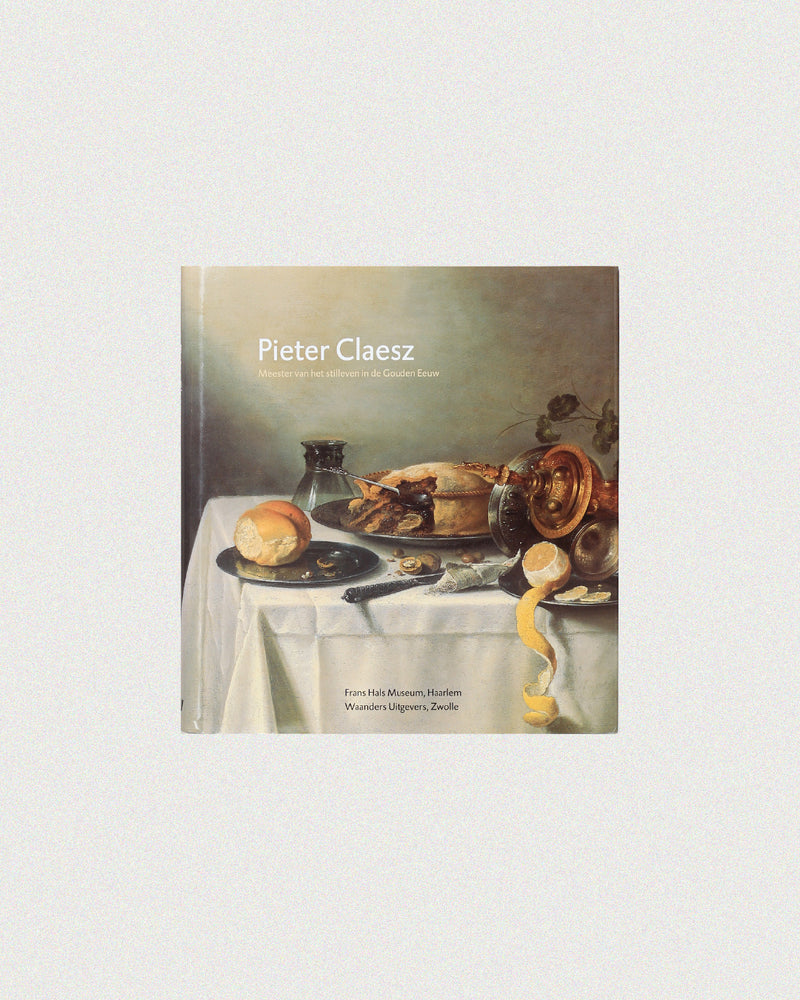 Pieter Claesz by Boga Avante Shop | The Oblist — hardcover, muted colors