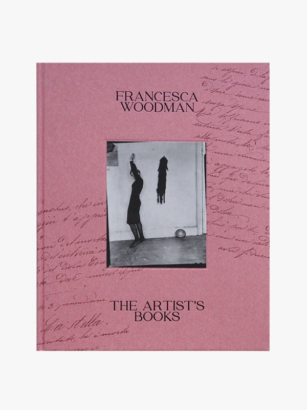 Art Books The Artist's Books: Francesca Woodman Maison Plage
