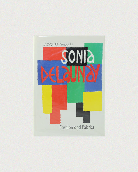 Book Sonia Delaunay: Fashion and Fabrics | The Oblist