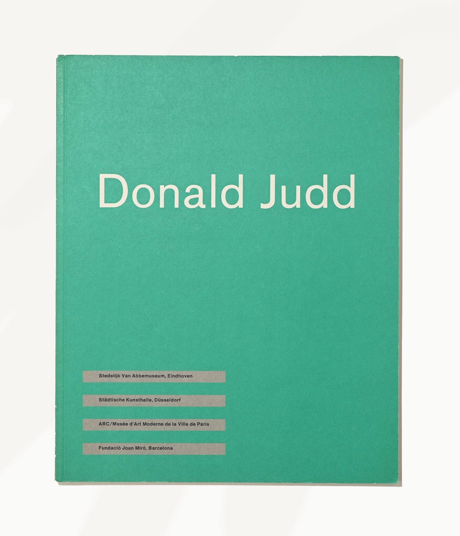 Donald Judd, Stedelijk Van Abbemuseum Exhibition Catalogue, 1987 Art Book by ARCHIVISM | The Oblist